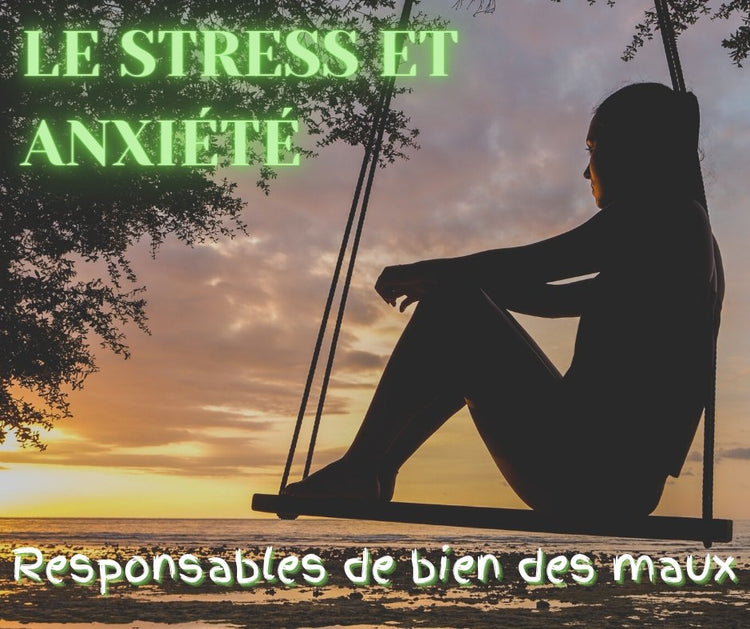 Stress/anxiété
